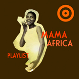 Playlist Mama Africa